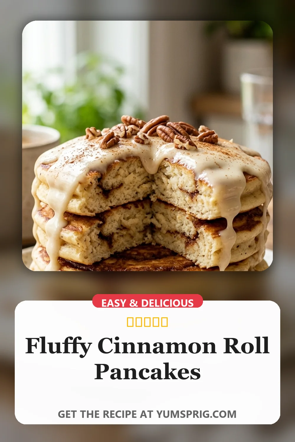 Fluffy Cinnamon Roll Pancakes 2 Pin for later