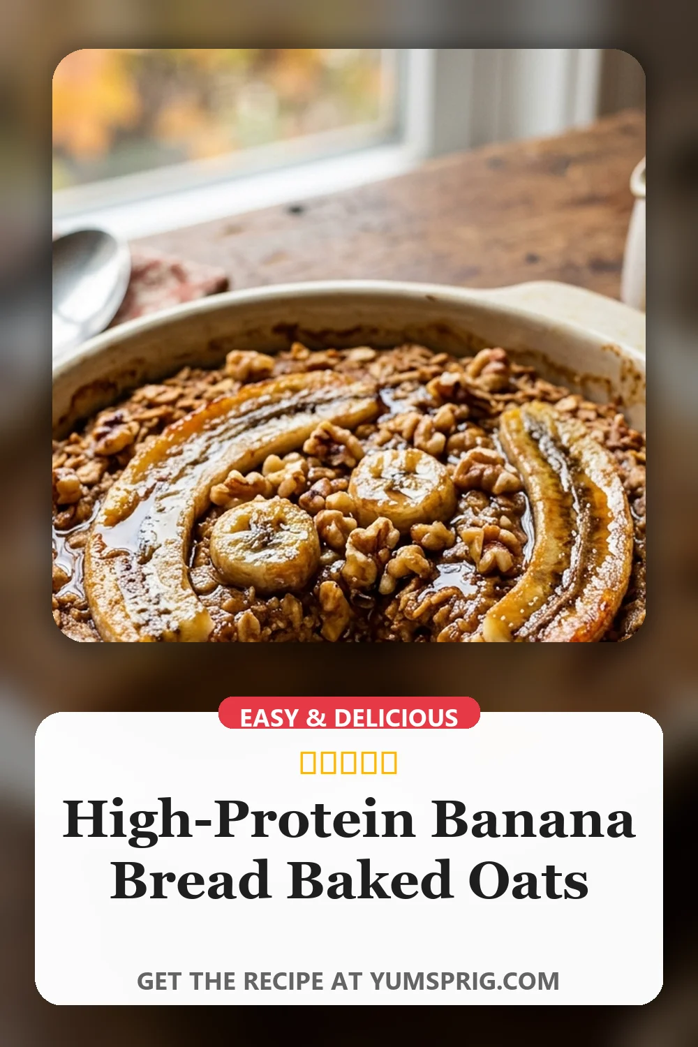 High-Protein Banana Bread Baked Oats 3 Pin for later