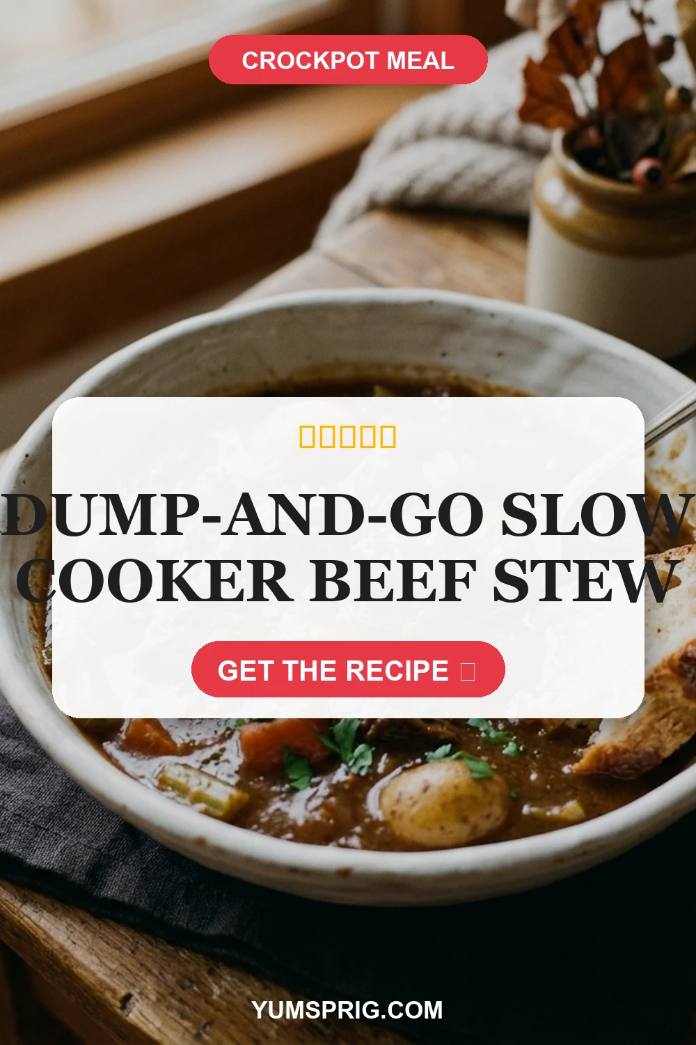 Dump-and-Go Slow Cooker Beef Stew 3 Pin for later