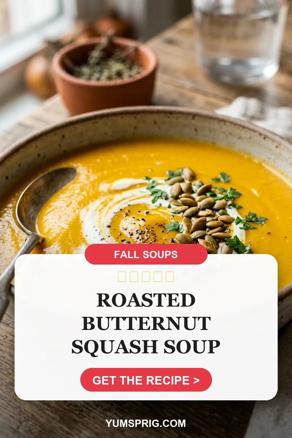 Roasted Butternut Squash Soup 3 Pin for later