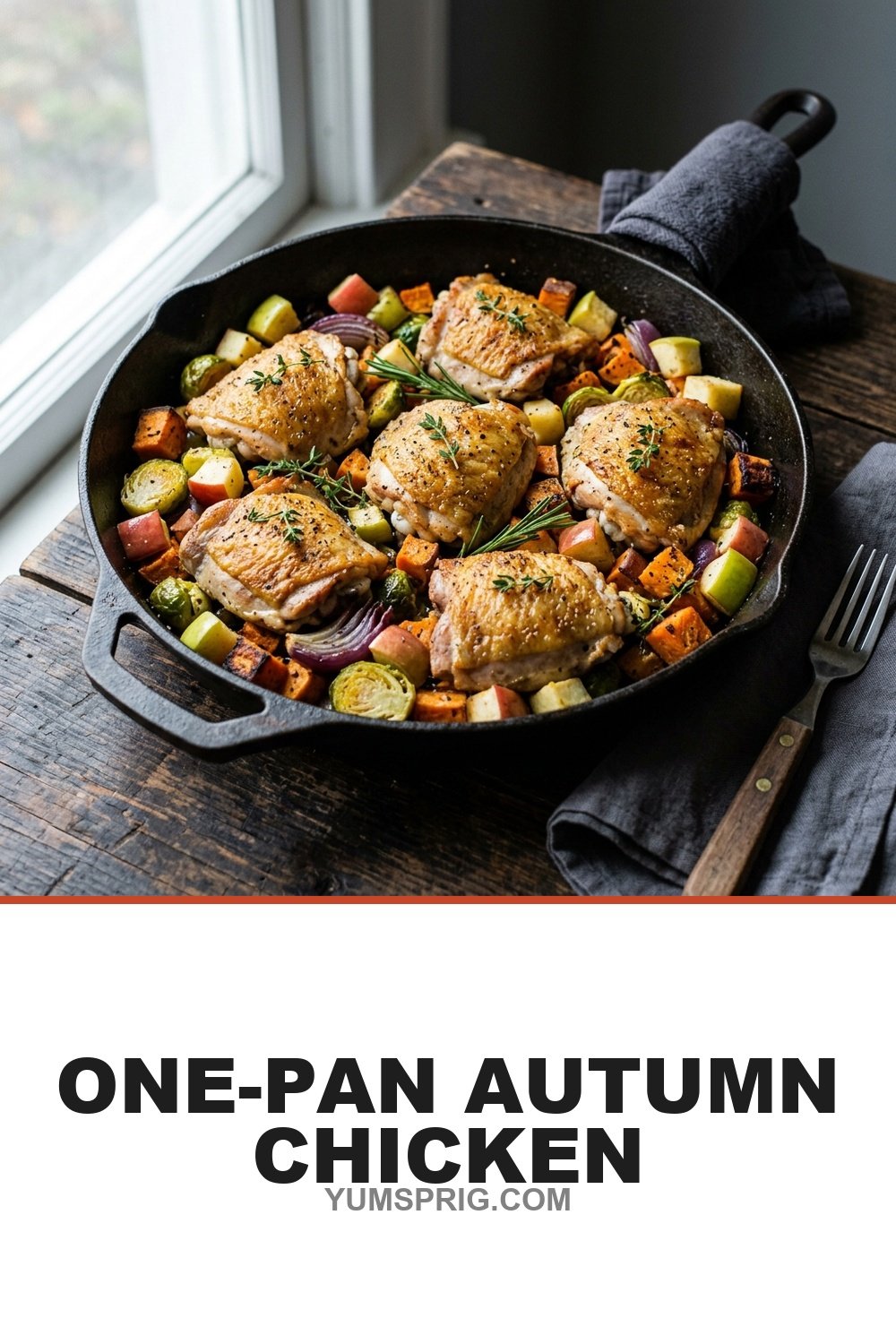 One-Pan Autumn Chicken Dinner (Apples & Sweet Potatoes) 2 Pin for later